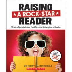 Raising a Rock-Star Reader:...