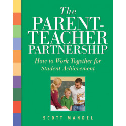 The Parent-Teacher Partnership